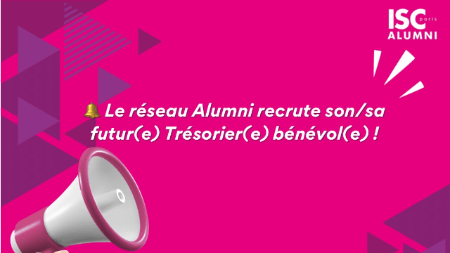 🔔 Appel à candidatures – Poste de Trésorier(e) Bénévol(e) du Réseau Alumni