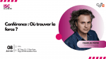 Conférence : Charles Pépin – Où trouver la force ?