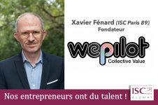 (Portrait) Xavier FENARD (ISC Paris 1989) : "J'ai quitté ArcelorMittal pour créer WEPILOT"